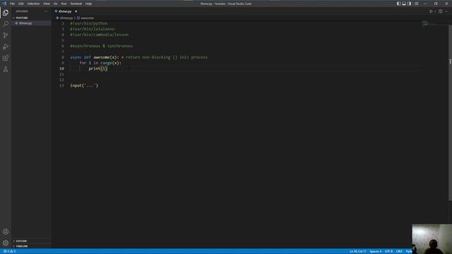 Cambodia (Khmer) Python Lesson 126 asynchronous & synchronous (async def) смотреть онлайн