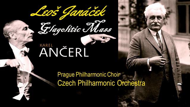 JANÁČEK - Glagolitic Mass (Missa Glagolítica) ~ Czech Philharmonic Orchestra, Karel Ančerl смотреть онлайн