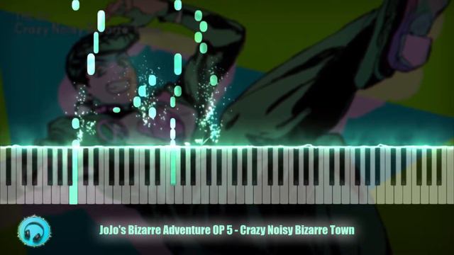 JoJo's Bizarre Adventure OP 5 | Piano Cover | Crazy Noisy Bizarre Town~Easy смотреть онлайн