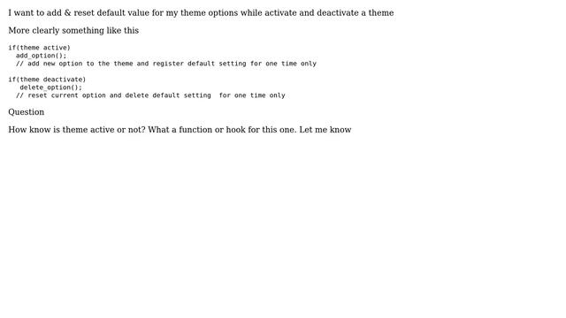 Wordpress: How to add or delete default value theme options while activate and deactivate theme? смотреть онлайн