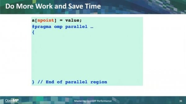 Mastering OpenMP Performance (OpenMP Webinar)