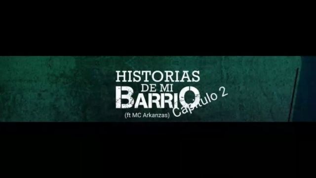 MC Arkanzas - Historias de Barrio ( Capitulo 2 ) ft Alexis Peña | Audio Oficial смотреть онлайн