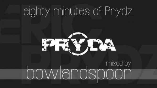 80 Minute Eric Prydz/Pryda Mix