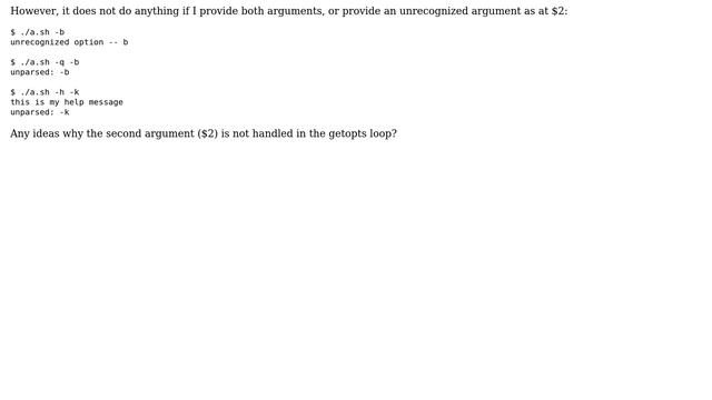 Unix & Linux: getopts does not match the second argument смотреть онлайн