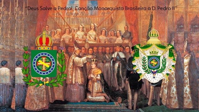 "God! Save Peter!" - Brazilian Monarchist Song dedicated to Pedro II // "¡Dios! ¡Salva a Pedro II!" смотреть онлайн