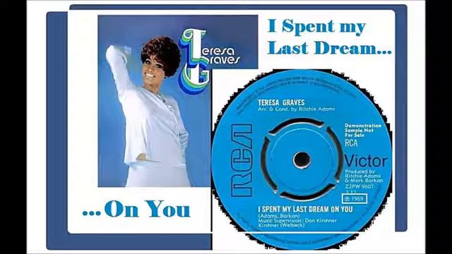 Teresa Graves - I Spent My Last Dream On You смотреть онлайн