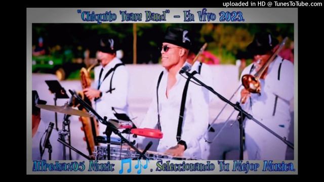 Chiquito Team Band - "Lejos De Ti" - En Vivo 2023 смотреть онлайн