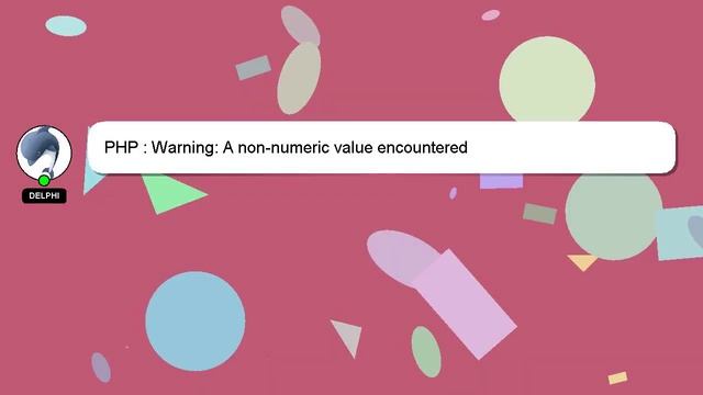 PHP : Warning: A non-numeric value encountered смотреть онлайн