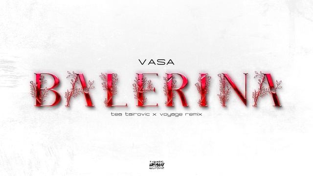 VASA X BALERINA RMX смотреть онлайн