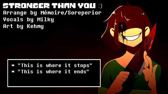 Stronger Than You  Chara Response 「Undertale Parody」Rus Sub