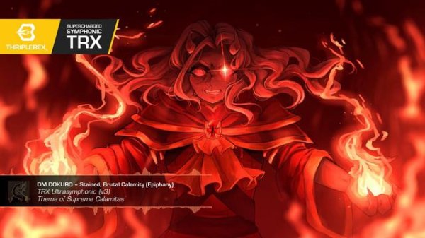 Calamity Mod OST ReOrchestrated: Stained, Brutal Calamity v3 (Ultrasymphonic Arrangement II)