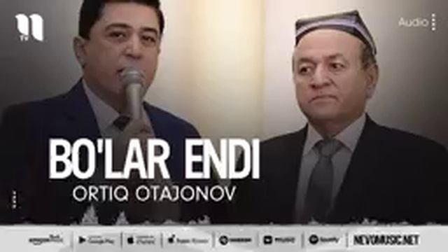 Ортик Отажонов - Булар энди смотреть онлайн