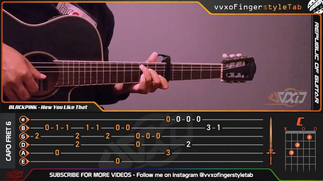 BLACKPINK - 'How You Like That' - Fingerstyle Guitar Cover + TAB Tutorial смотреть онлайн