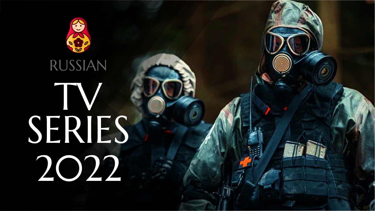 NEW RUSSIAN TV SERIES WORTH WATCHING 2022 смотреть онлайн