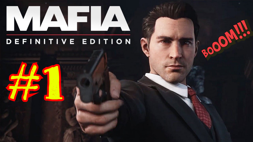 MAFIA: Definitive Edition #1