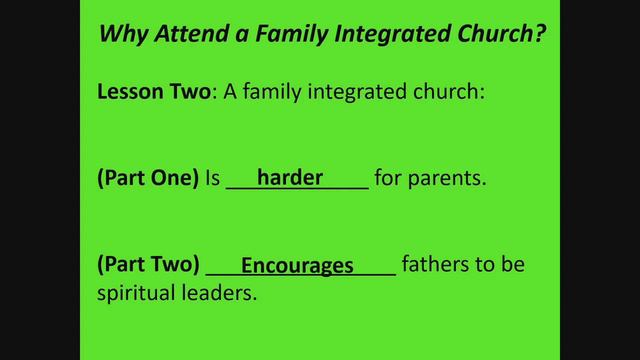 Why Attend a Family Integrated Church? смотреть онлайн
