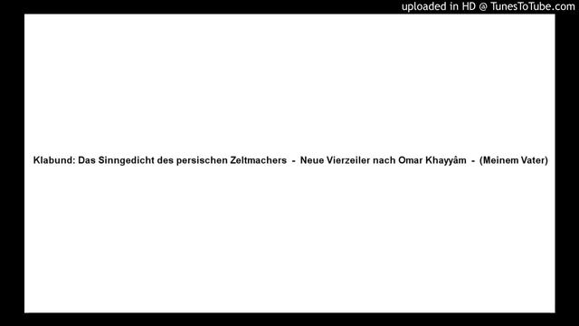 Klabund - Das Sinngedicht des persischen Zeltmachers - 1917 смотреть онлайн