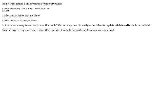 Databases: Is it necessary to ANALYZE a table after an index has been created? смотреть онлайн