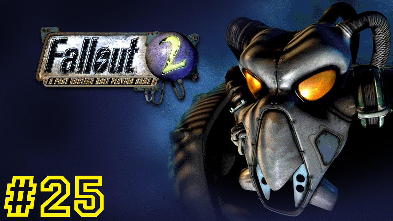Добро пожаловать в Сан-Франциско! Fallout 2 #25 Первое прохождение.