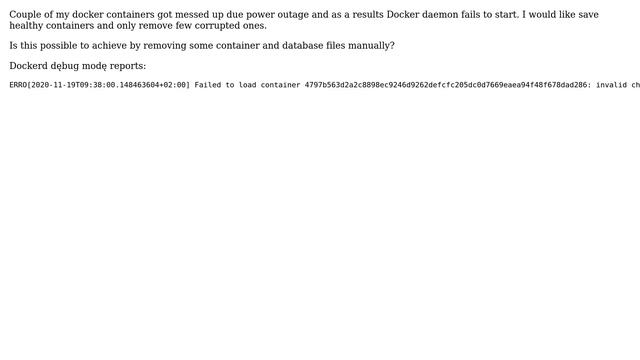 Docker fails to load container after power outage. How to remove corrupted containers? смотреть онлайн