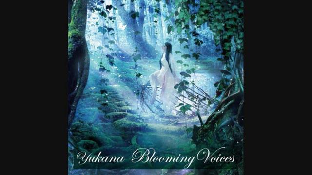 yukana -Blooming Voices- 「清流伝説」 смотреть онлайн