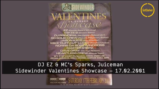 DJ EZ & MC’s Sparks, Juiceman – Sidewinder Valentines Showcase – 17/02/2001 смотреть онлайн