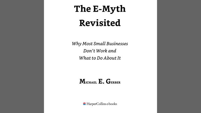 Recommending The E-Myth Revisited by Michael E Gerber смотреть онлайн