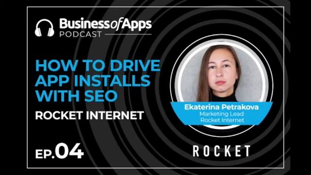 Ep.#4: How to drive app installs with ASO with Kate Petrakova, Marketing Lead at Rocket Internet смотреть онлайн