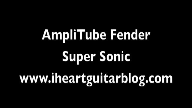 IK Multimedia AmpliTube Fender Super Sonic смотреть онлайн