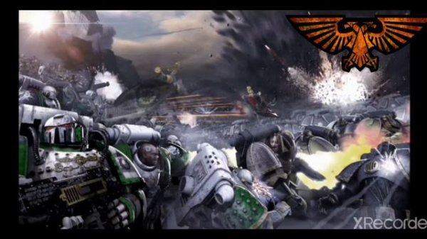 Warhammer 40 000 - "Imperial march" (Имперский марш)
