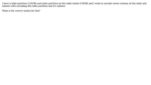 Oracle 11gR2 - Export - Import (expdp, impdp) How To Exclude A Table Partiton And This Table's... смотреть онлайн