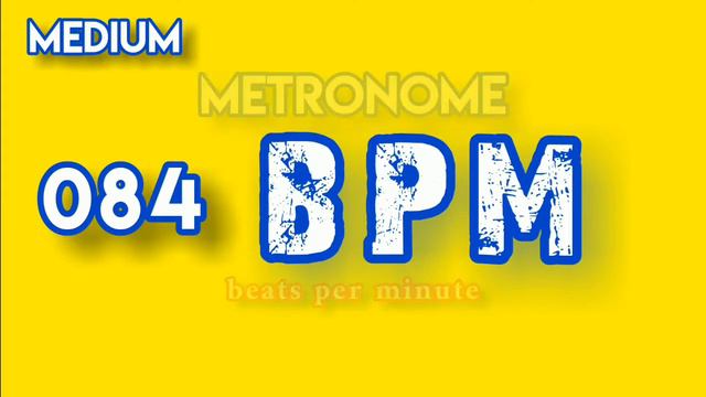 METRONOME - 84 BPM смотреть онлайн