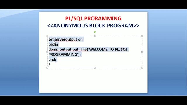 1.Write a program to print the following format "WELCOME TO PL/SQL PROGRAMMING". смотреть онлайн