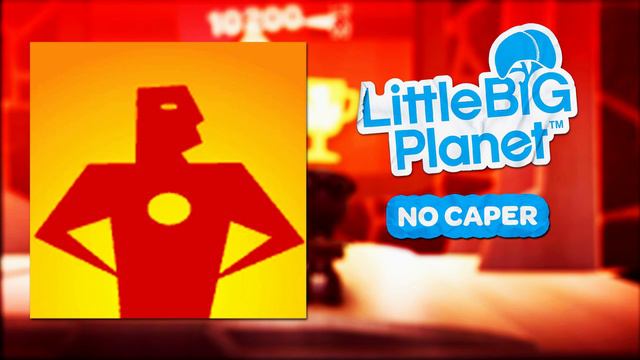 LittleBigPlanet OST - No Caper смотреть онлайн