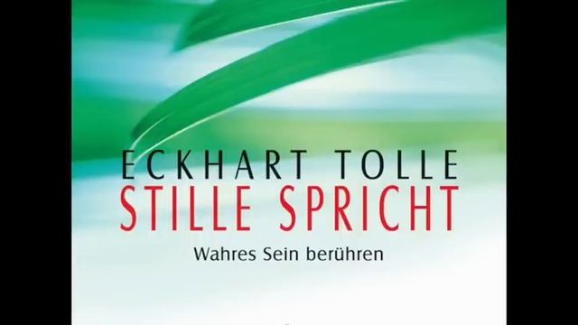 STILLE SPRICHT Von ECKHART TOLLE? Hörbücher KOSTENLOS HERUNTERLADEN Von Eckhart Unten ???