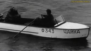Советские лодки и лодочные моторы в советских фильмах