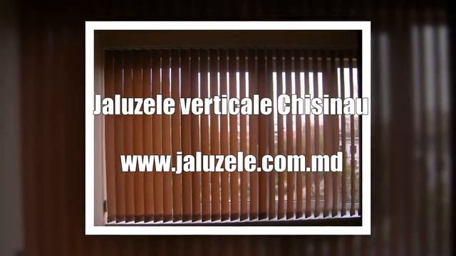 Jaluzele verticale Chisinau - 060065000 смотреть онлайн