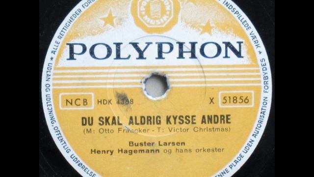 Du skal aldrig kysse andre - Henry Hagemann; Buster Larsen 1957 смотреть онлайн