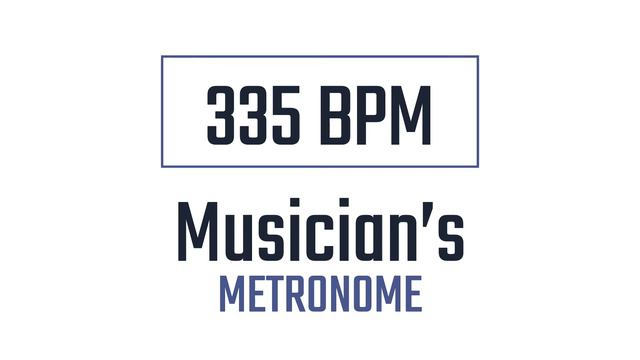 335 BPM - Metronome смотреть онлайн