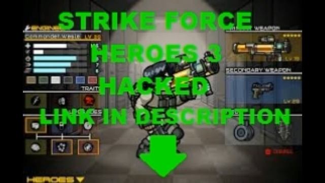 How To Hack Strike Force Heroes 3 смотреть онлайн