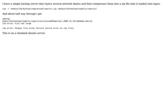 zip I/O error: File too large zip error: Output file write failure (write error on zip file) смотреть онлайн