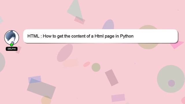 HTML : How to get the content of a Html page in Python смотреть онлайн