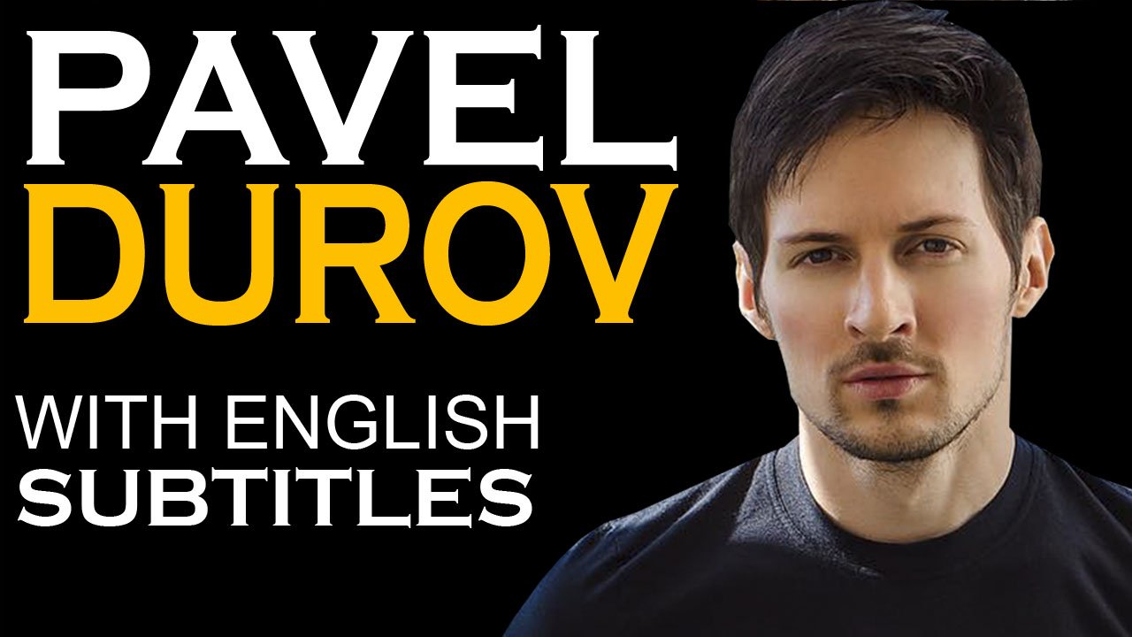 ENGLISH SPEECH - PAVEL DUROV (English Subtitles) смотреть онлайн