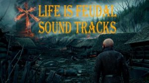 Life is feudal Soundtracks Compilation