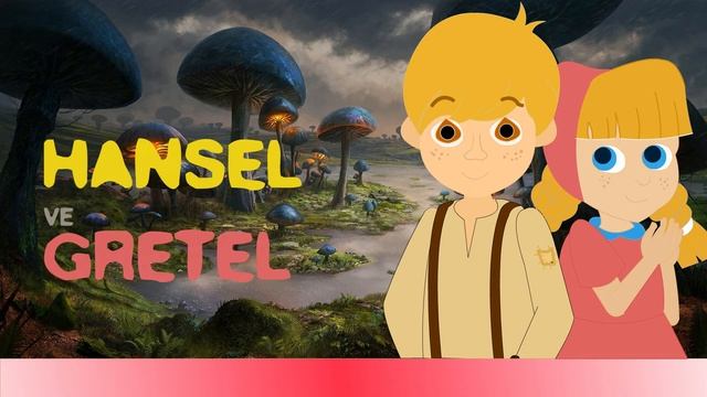Hansel ve Gretel смотреть онлайн