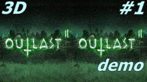 Outlast 2 3D VR video 3D SBS VR box google cardboard  demo