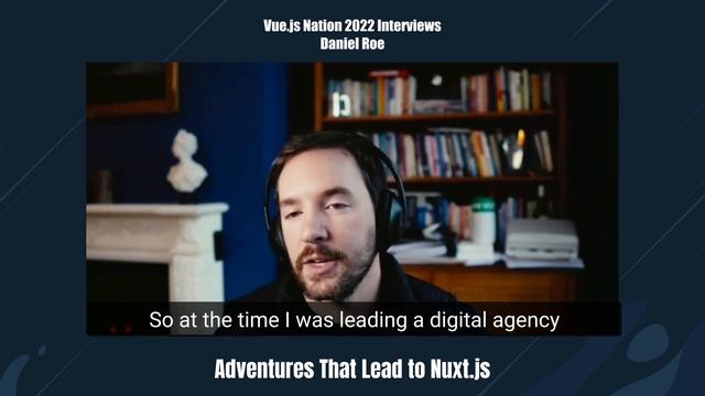 Web Development Adventures before Diving into Nuxt.js by Daniel Roe: Vue.js Nation 2022 смотреть онлайн
