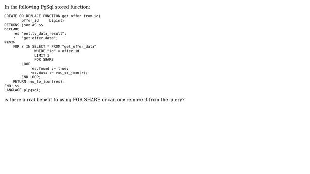 Is there a benefit to using FOR SHARE in this PostgreSql simple select? смотреть онлайн