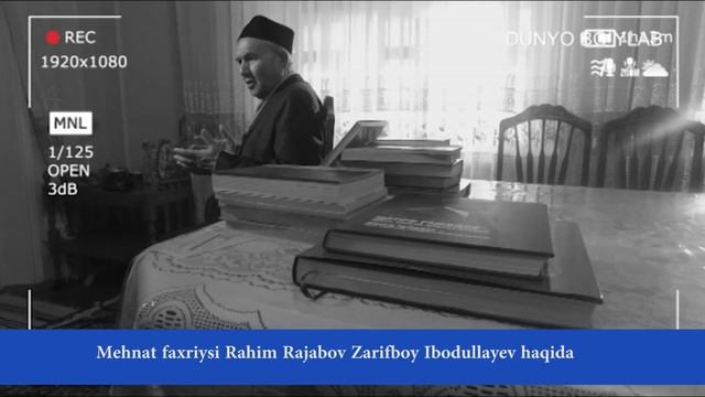Mehnat Faxriysi Rahim Rajabov Zarifboy Ibodullayev Haqida
