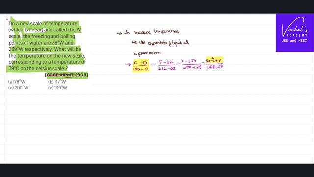 AIPMT Finding Temperature In Custom Designed Scale @IIT-JEEandNEET Class 11 Thermal Properties